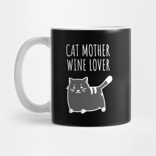 Cat Mother Wine Lover Mug